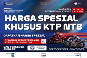Harga Khusus Pemilik KTP NTB untuk Ajang MotoGP Mandalika 2025